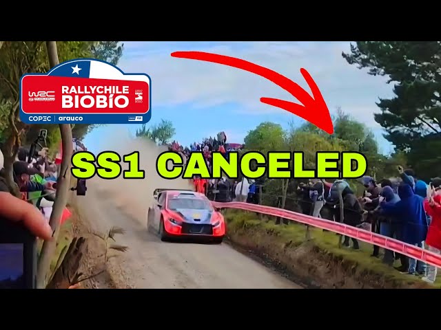 SS1 CANSELED |  WRC RALLY CHILE BIOBÍO 2024