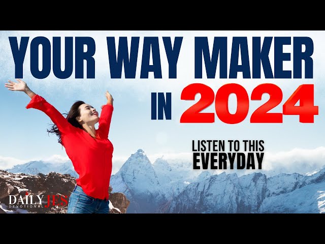 Make God Your Way Maker And Have A Blessed And Prosperous New Year in 2024 (Christian Motivational)