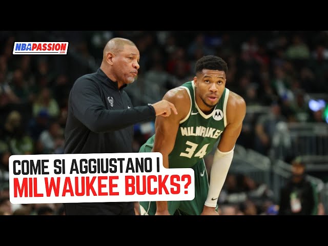 Come si AGGIUSTANO i MILWAUKEE BUCKS?