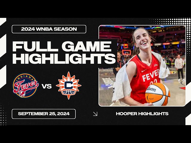 Indiana Fever vs Connecticut Sun Full Game 2 Highlights | Sep 25 | 2024 WNBA Season