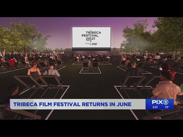 Tribeca Film Festival unveils 2021 plans