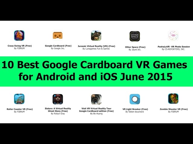 10 Best Google Cardboard VR Games for Android and iOS - June 2015