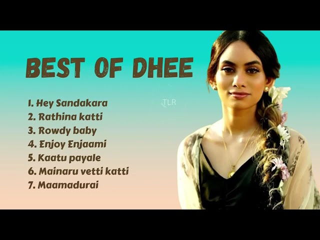 Best of Singer Dhee | Tamil Hit songs of Dhee   #dhee #dheesongs #tamilhits #tamilhitsongs