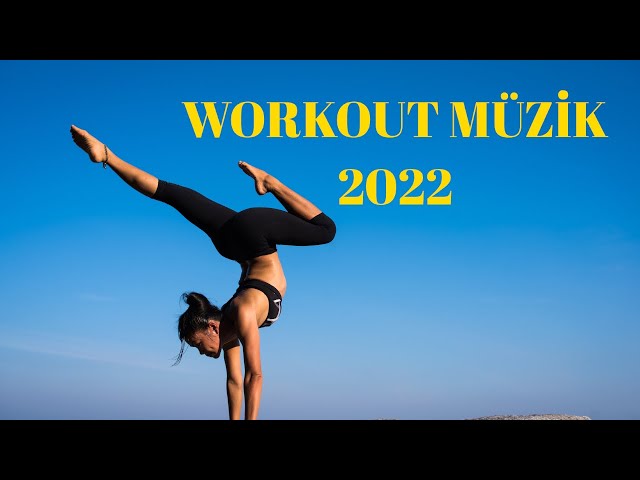 Workout Fitness Müzikleri 2022 | Gym Motivasyon | Yağ Yakan  Kardiyo Antrenman Müzikleri.