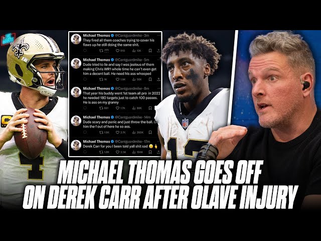 Michael Thomas, Saints Players Tweet Out TERRIBLE Stuff About Derek Carr?! | Pat McAfee Show