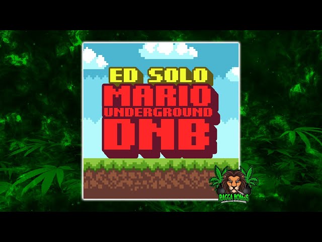 Ed Solo - Mario Underground Dnb (Original Mix)