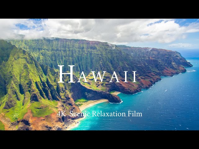 Hawaii 4K  - Scenic Relaxation Film with Calming Music