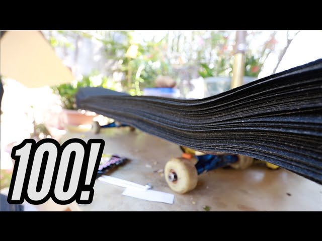 100 LAYERS OF GRIPTAPE