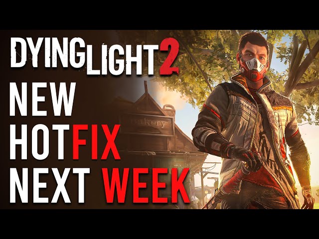 Dying Light 2 New Hotfix Coming Next Week | Trove of Crystals Event & More ( 2022 )