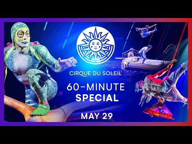 60-MINUTE SPECIAL #8 | Cirque du Soleil | CORTEO, VOLTA, TOTEM