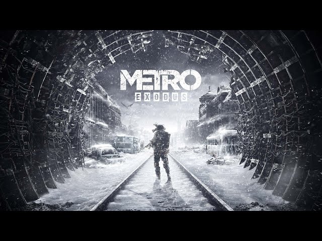 Metro Exodus - Let's Play Part 1 ||  Walkthrough ||