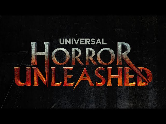 SUBSCRIBE NOW! Universal Horror Unleashed Details Incoming...