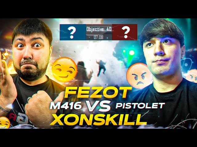 FEZOT VS XONSKILL KIM YUTTI?