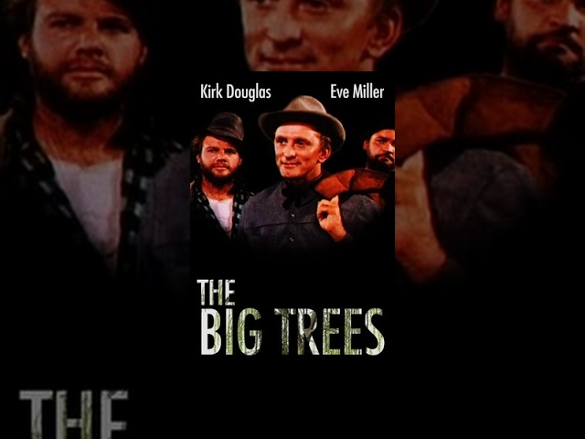 The Big Trees