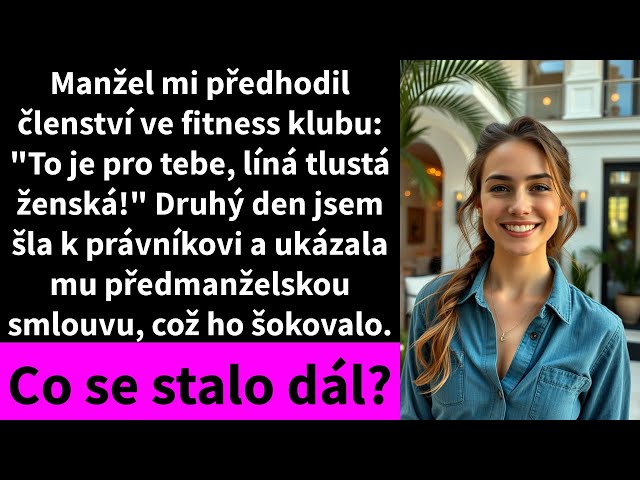 Manžel mi předhodil členství ve fitness klubu: "To je pro tebe, líná tlustá ženská!"