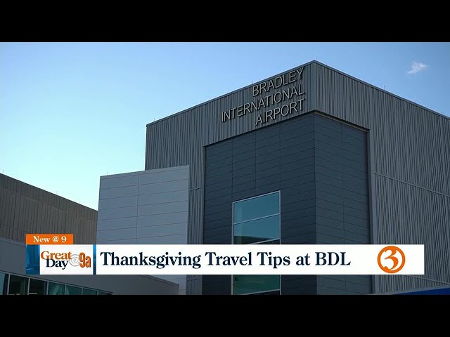 Bradley Travel Tips