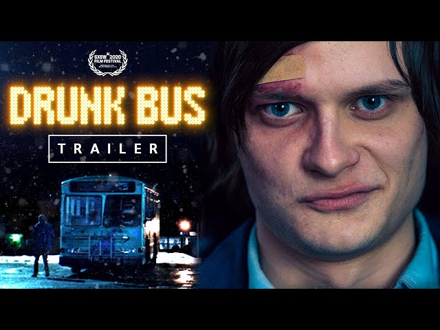 Drunk Bus - Official Trailer (FilmRise)