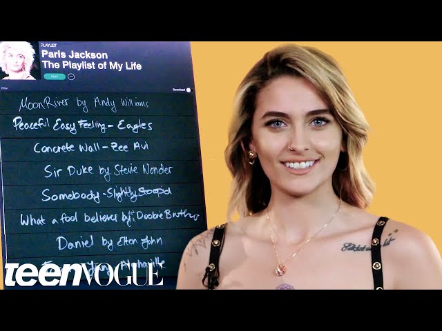 Paris Jackson Creates the Playlist of Her Life | Teen Vogue