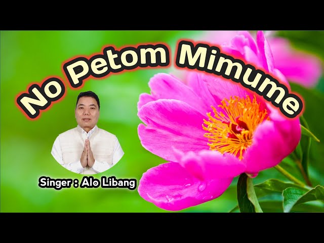 No Petom Mimume | Adi Song | Arunachal Pradesh