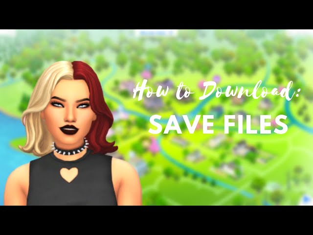 How to Download and Install Sims 4 Save Files (Step-by-Step) | The Sims 4