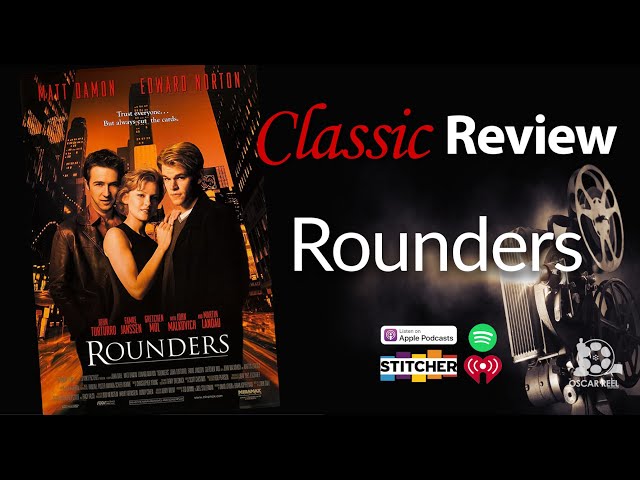 Classic Review - "Rounders" (1998)