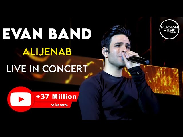 Evan Band - Alijenab I Live in Concert ( ایوان بند - اجرای زنده ی آهنگ عالیجناب )