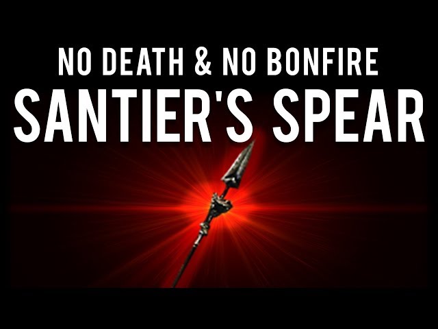 No Death & No Bonfire - Santier's Spear (Dark Souls 2 SotFS)