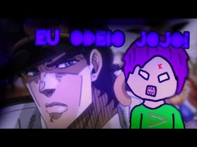 O NAGA NÃO GOSTA DE JOJO