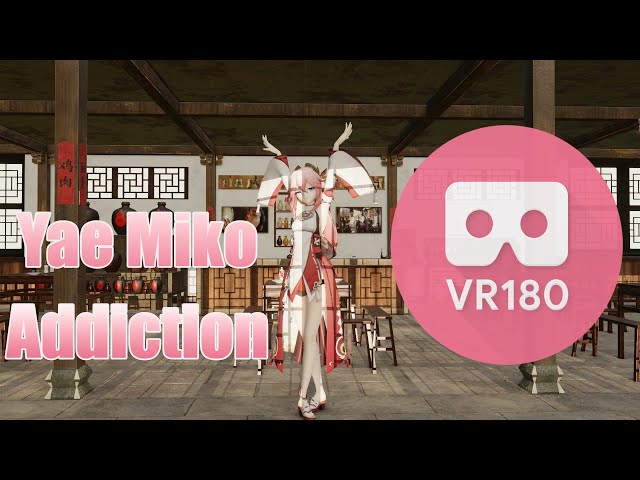 [MMD Blender] Yae Miko Addiction  [3D VR]