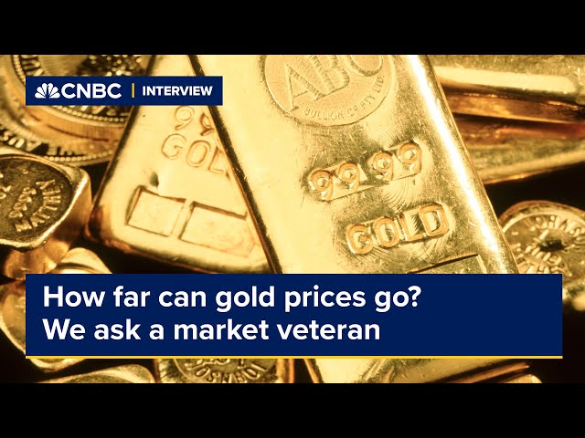 How far can gold prices go? We ask a market veteran