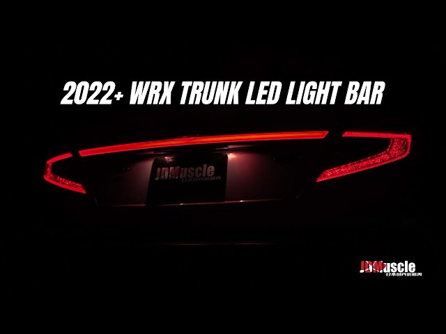 JDMuscle 22+WRX Trunk LED Light Bar Installation