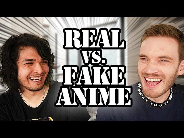 REAL VS. FAKE ANIME CHALLENGE (feat. PewDiePie)