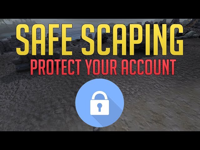 Protecting your Runescape Account | Safe Scaping Guide