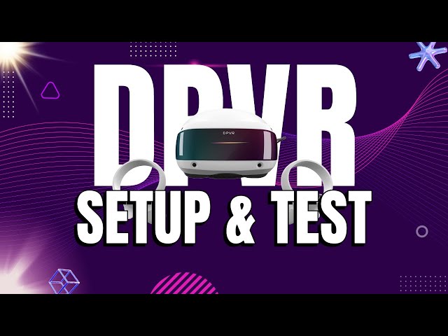 DPVR E4 The Best Consumer PC VR Headset?