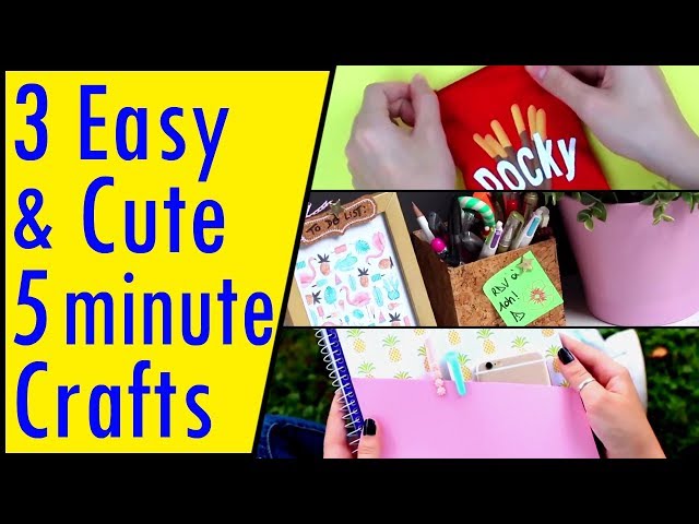 Easy & Cute 5 minute crafts