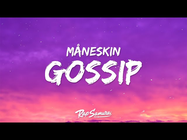 Måneskin - GOSSIP (Lyrics) ft. Tom Morello