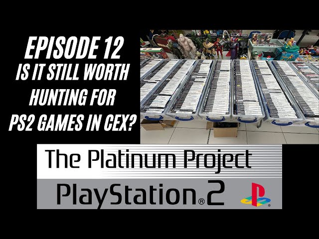 The Platinum Project PlayStation 2: Episode 12 - Is it Still worth hunting for PS2 games in CEX?