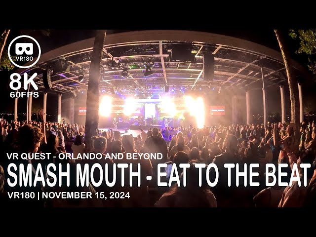 Smash Mouth at EPCOT Eat to the Beat - VR180 - 8K 60FPS (4320s60)