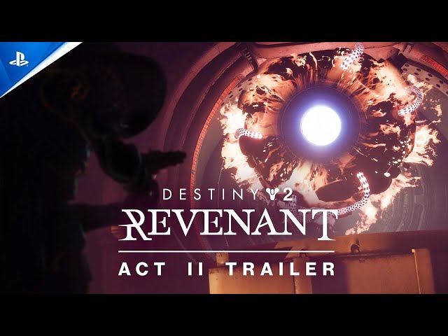 Destiny 2: Revenant - Act II Trailer | PS5, PS4 and PC Games