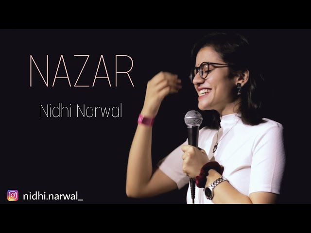 "Nazar" - Nidhi Narwal || Spoken Word Poetry || Nidhi Narwal Poetry