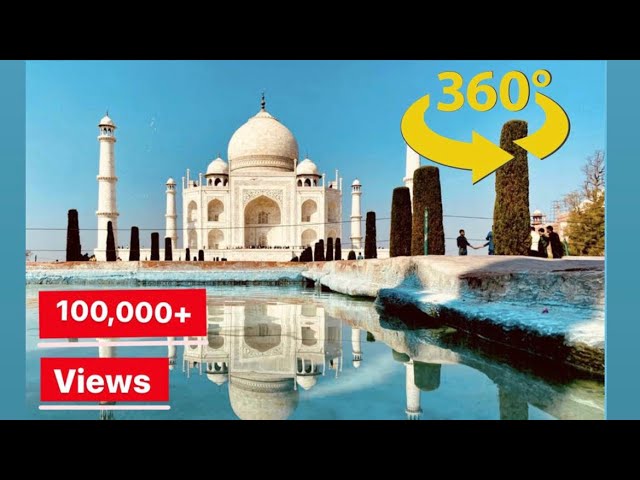 The Taj Mahal Virtual Experience | A 360 Degree Video | with @yushbeeing