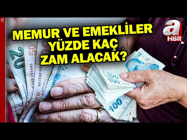 Memur ve emekli zammı ne olacak? 6 aylık enflasyon kaç olacak? | A Haber