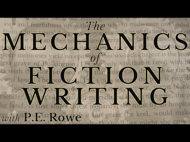 The Narrator │ The Mechanics of Fiction Writing: Full Course (Part 2 of 6)