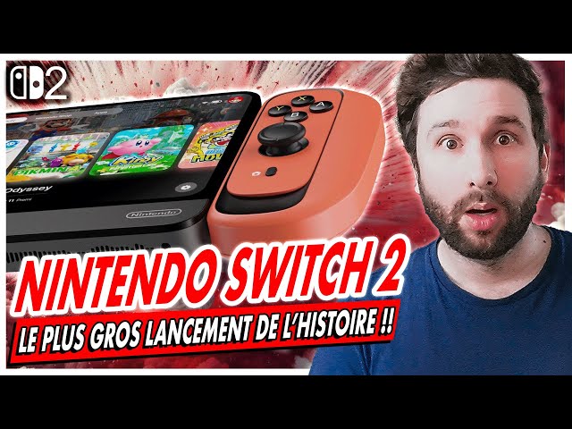 NINTENDO SWITCH 2 : CA VA ETRE DINGUE 😱 LE PLUS GROS LANCEMENT DE L'HISTOIRE !!