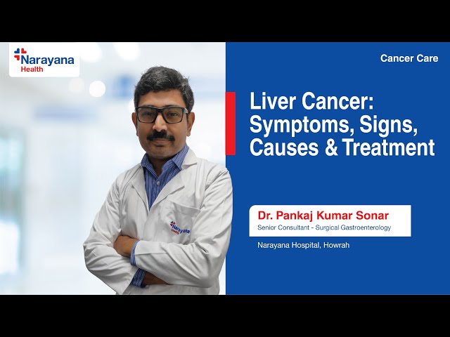 Liver Cancer Awareness Month: Symptoms, Diagnosis & Treatment