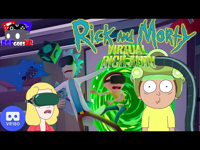 Rick and Morty and Virtual Reality! VR180 3D