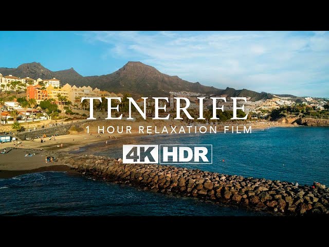 Tenerife, Spain - Nature Relaxation Film with calming music (4K HDR 60 fps)