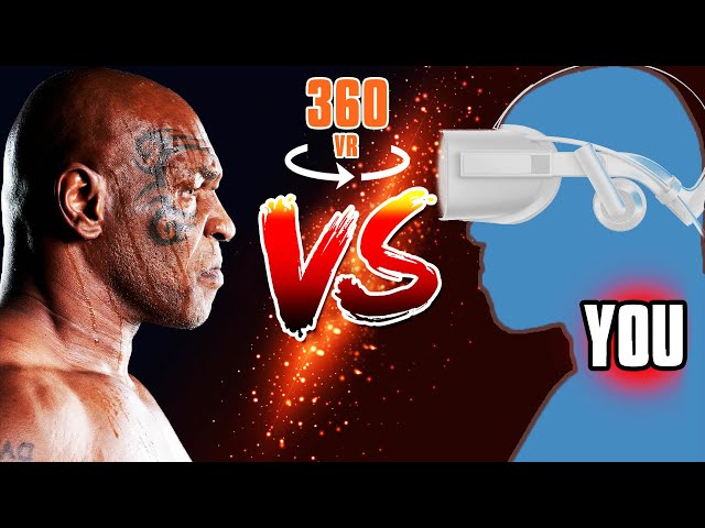 360° YOU vs MIKE TYSON! KO VR Boxing fight experience