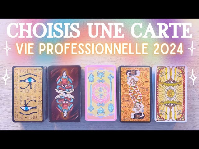 2024 🌻 VIE PROFESSIONNELLE 🌾 5 CHOIX