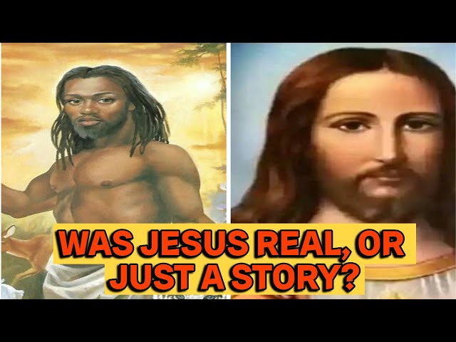 WAS JESUS REAL, OR JUST A STORY?